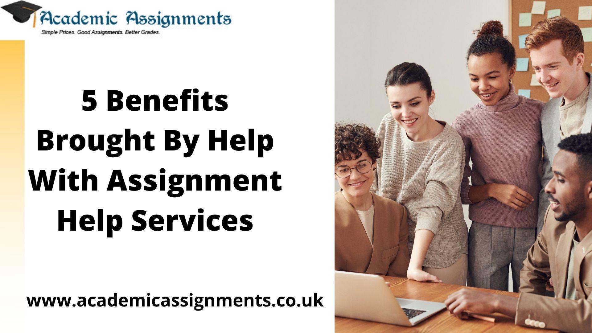 assignment assistance benefits