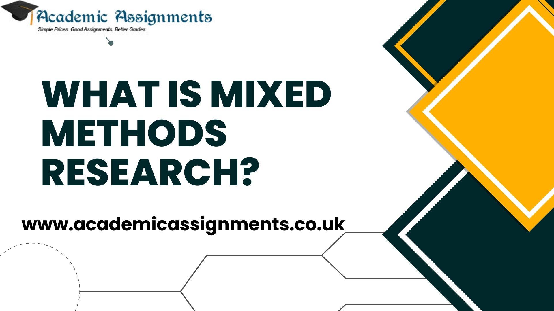 What Is Mixed Methods Research 